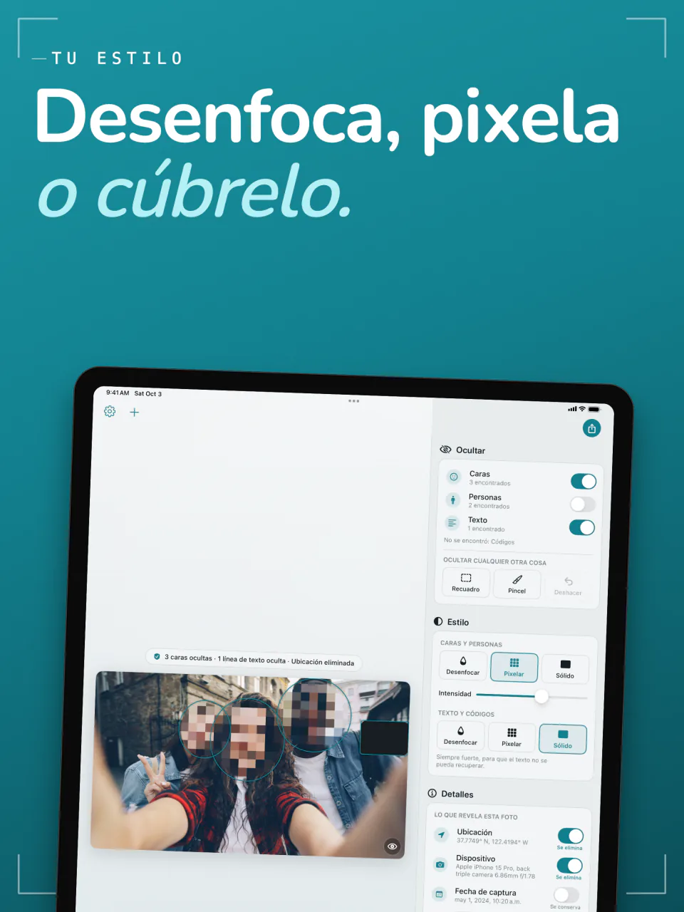 Frost en iPad pixelando las caras de un selfie, con los estilos Desenfocar, Pixelar y Sólido