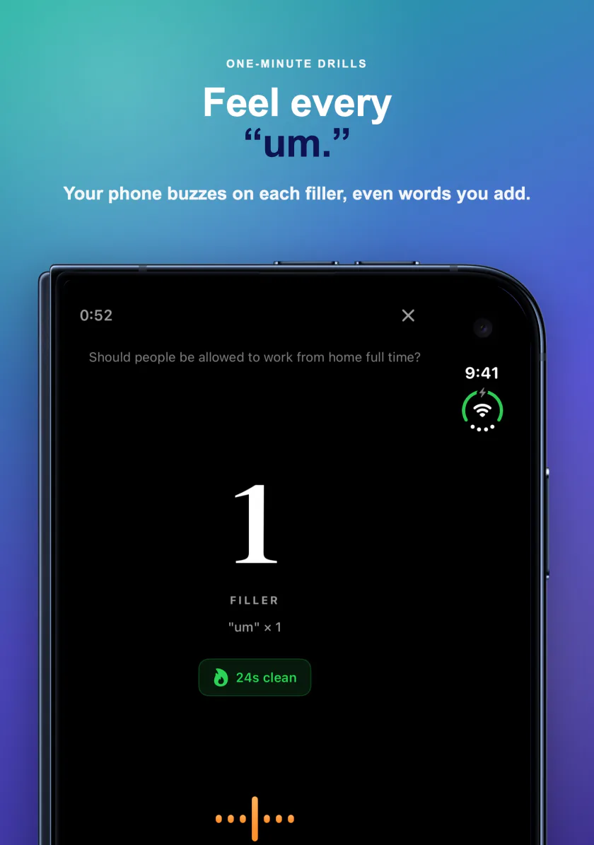 A one-minute drill on iPhone Duo counting each filler word as you say it