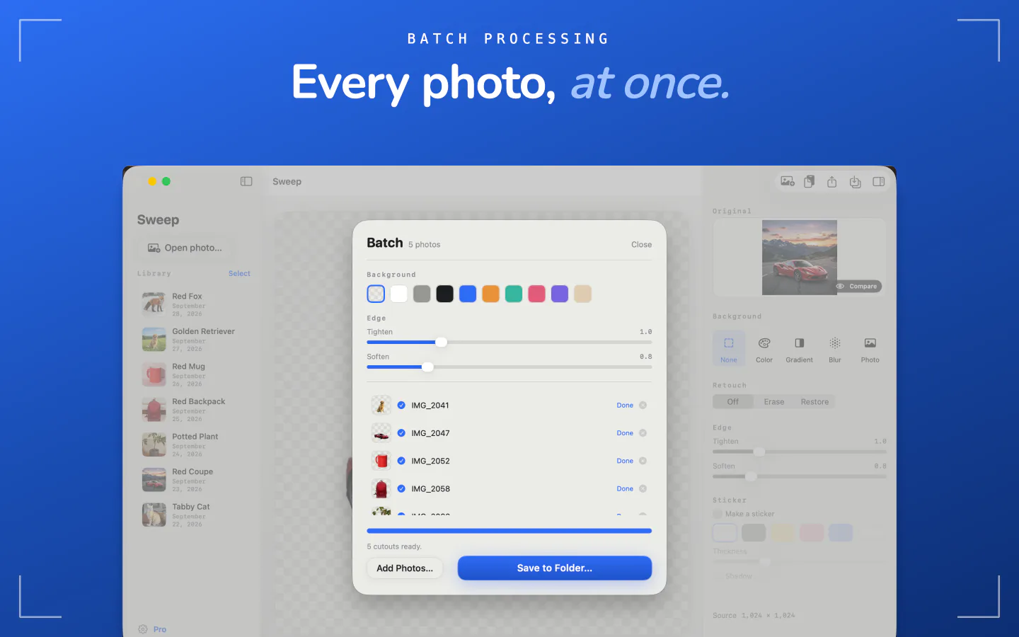 Sweep batch processing on Mac with five photos cut out and a Save to Folder button